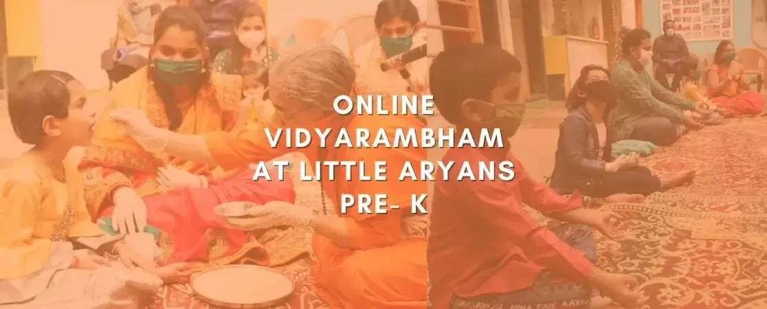 Online Vidyarambham at Little Aryans Pre- K
