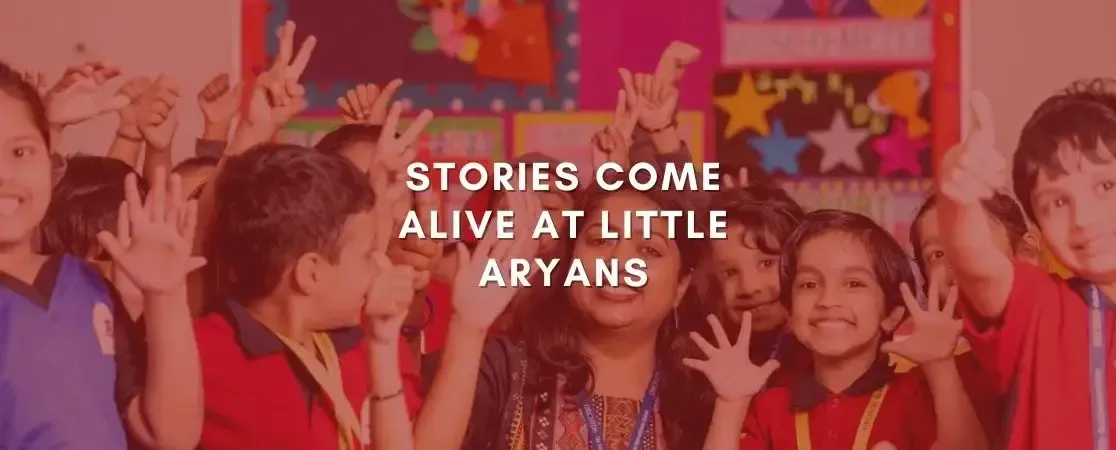 Stories come alive at Little Aryans